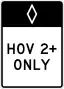 Preferential lane operation, high-occupancy vehicles, full-time (post-mounted)